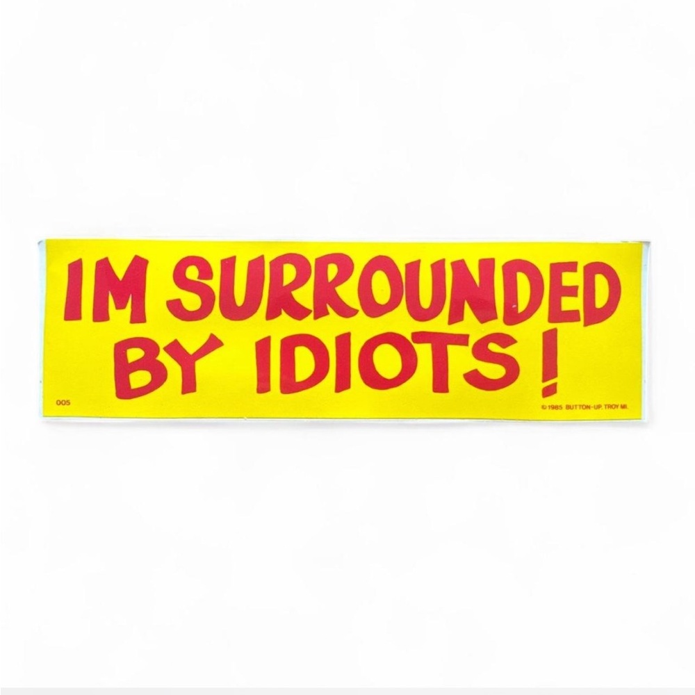 Vintage 80s Bumper Sticker
